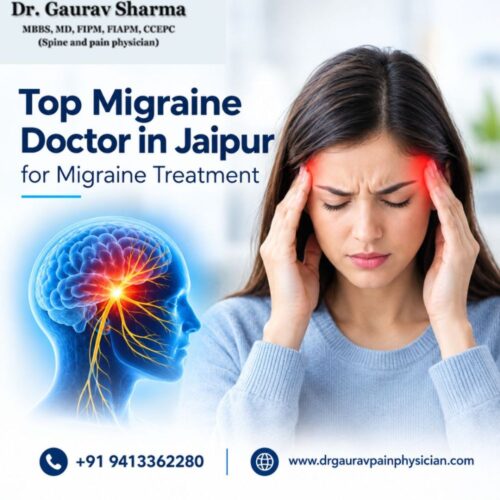Top Migraine Doctor in Jaipur for Migraine Treatment Top Migraine Doctor in Jaipur for Migraine Treatment