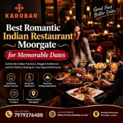 Best Romantic Indian Restaurant Moorgate for Memorable Dates
