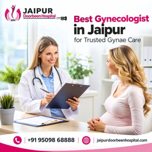Best Gynecologist in Jaipur for Trusted Gynae Care Best Gynecologist in Jaipur for Trusted Gynae Care