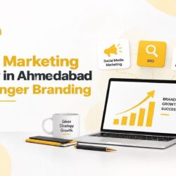 Digital Marketing Agency in Ahmedabad for Stronger Branding