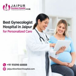 Best Gynecologist Hospital in Jaipur for Personalized Care