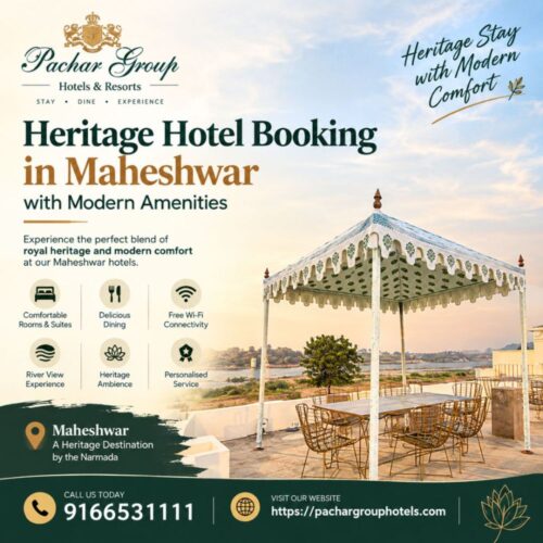 Heritage Hotel Booking in Maheshwar with Modern Amenities Heritage Hotel Booking in Maheshwar with Modern Amenities