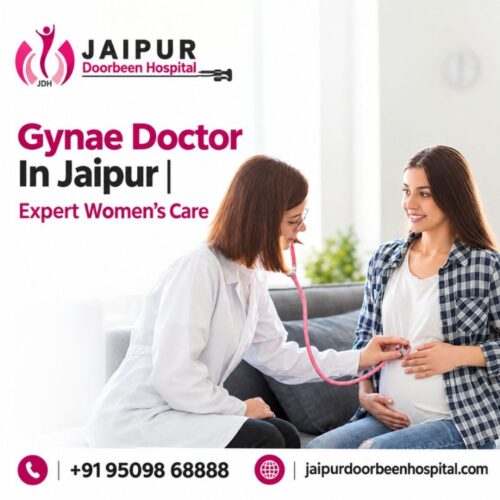 Gynae Doctor In Jaipur Expert Women’s Care Gynae Doctor In Jaipur Expert Women’s Care