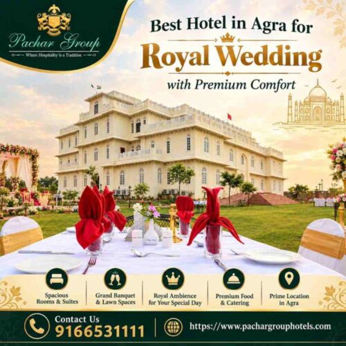Best Hotel in Agra for Royal Wedding with Premium Comfort-90kb Best Hotel in Agra for Royal Wedding with Premium Comfort-90kb