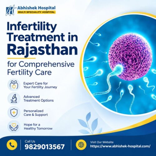Infertility Treatment in Rajasthan for Comprehensive Fertility Care Infertility Treatment in Rajasthan for Comprehensive Fertility Care