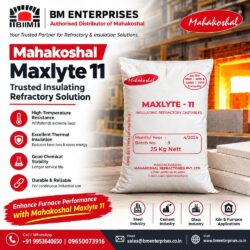 Mahakoshal Maxlyte 11 trusted insulating refractory solution