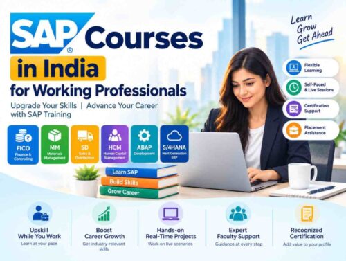 SAP Courses in India for Working Professionals SAP Courses in India for Working Professionals