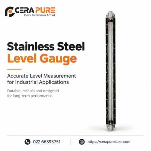 SS Level Gauges Manufacturer India Cerapure Steel SS Level Gauges Manufacturer India Cerapure Steel