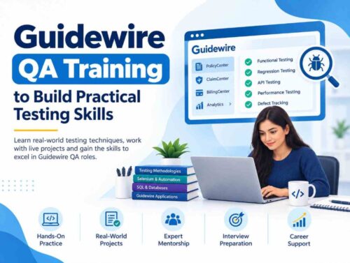 Guidewire QA Training to Build Practical Testing Skills Guidewire QA Training to Build Practical Testing Skills