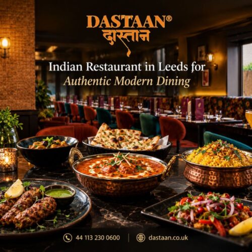 Indian Restaurant in Leeds for Authentic Modern Dining Indian Restaurant in Leeds for Authentic Modern Dining