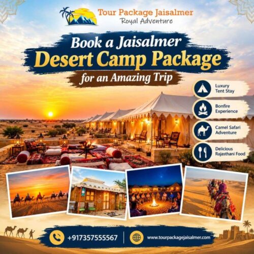 Book a Jaisalmer Desert Camp Package for an Amazing Trip-190kb Book a Jaisalmer Desert Camp Package for an Amazing Trip-190kb