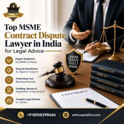 Top MSME Contract Dispute Lawyer in India for Legal Advice