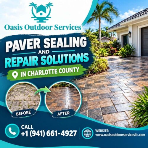 Oasis Paver Sealing and Repair Flyer Oasis Paver Sealing and Repair Flyer