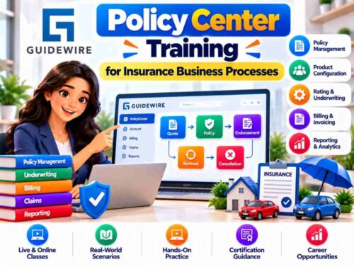 Guidewire PolicyCenter Training for Insurance Business Processes Guidewire PolicyCenter Training for Insurance Business Processes