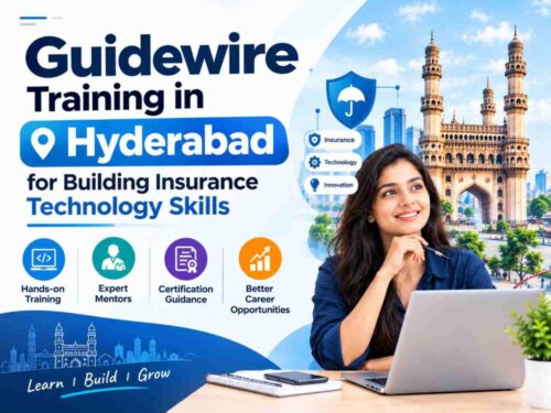 Guidewire Training in Hyderabad for Building Insurance Technology Skills Guidewire Training in Hyderabad for Building Insurance Technology Skills