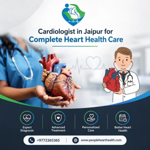 Cardiologist in Jaipur for Complete Heart Health Care Cardiologist in Jaipur for Complete Heart Health Care