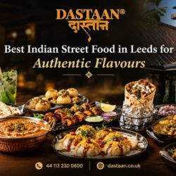 Best Indian Street Food in Leeds for Authentic Flavours