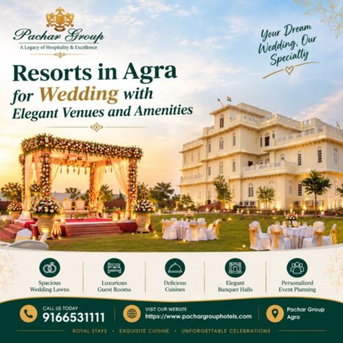 Resorts in Agra for Wedding with Elegant Venues and Amenities Resorts in Agra for Wedding with Elegant Venues and Amenities