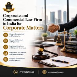 Corporate and Commercial Law Firm in India for Corporate Matters