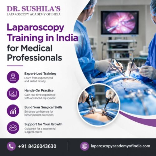 Laparoscopy Training in India for Medical Professionals Laparoscopy Training in India for Medical Professionals