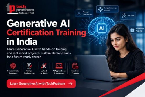 -Generative AI Certification Training in India by TechPratham featuring Generative AI, Prompt Engineering, LLMs, AI Tools, and hands-on projects -Generative AI Certification Training in India by TechPratham featuring Generative AI, Prompt Engineering, LLMs, AI Tools, and hands-on projects